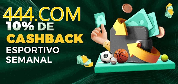 10% de bônus de cashback na 444.COM